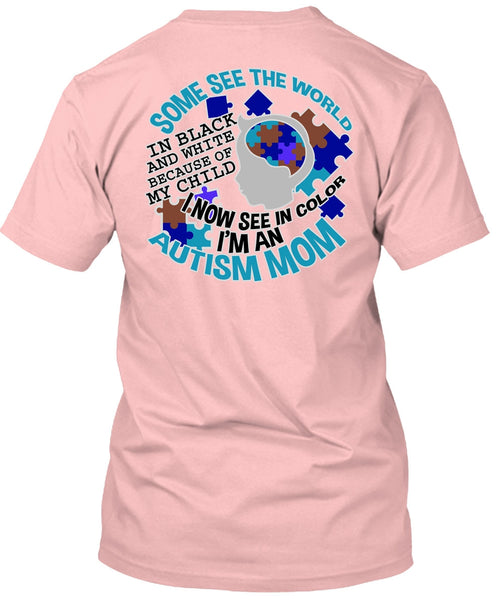 I'm An Autism Mom T Shirt, I Love Mom T Shirt