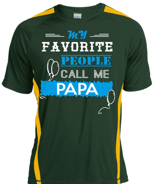 My Favorite People Call Me Papa T Shirt, Father's Day T Shirt