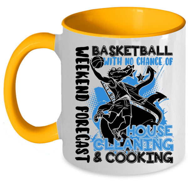 No Chance Of House Cleaning And Cooking Coffee Mug, Weekend Forecast Basketball Accent Mug
