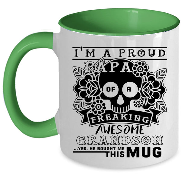 Awesome Papa Coffee Mug, I'm A Proud Papa Of A Grandson Accent Mug