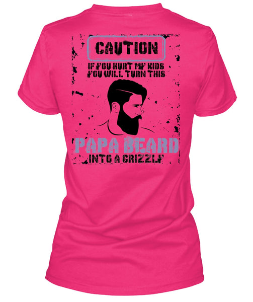 Papa Beard Into A Grizzly T Shirt, I Love Papa T Shirt