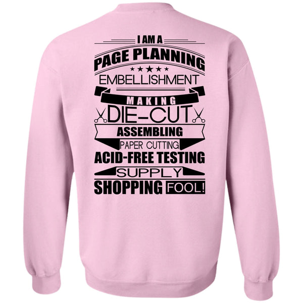 I Love Planner T Shirt, I Am A Page Panning Sweatshirt