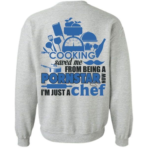 I Love Cooking T Shirt, Cooking Saved Me Sweatshirt