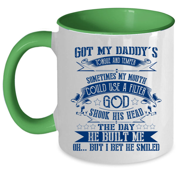 Awesome Gift For My Daddy Coffee Mug, My Daddy Accent Mug