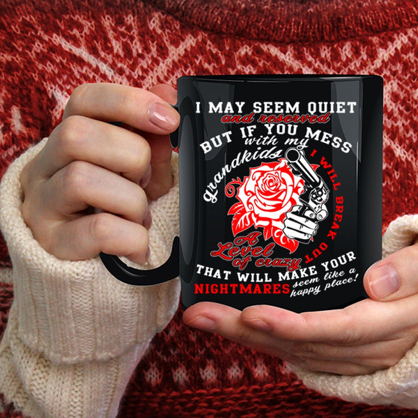 Don't Mess With My Grandkids Coffee Mug, Cool Gift For Dad Coffee Cup