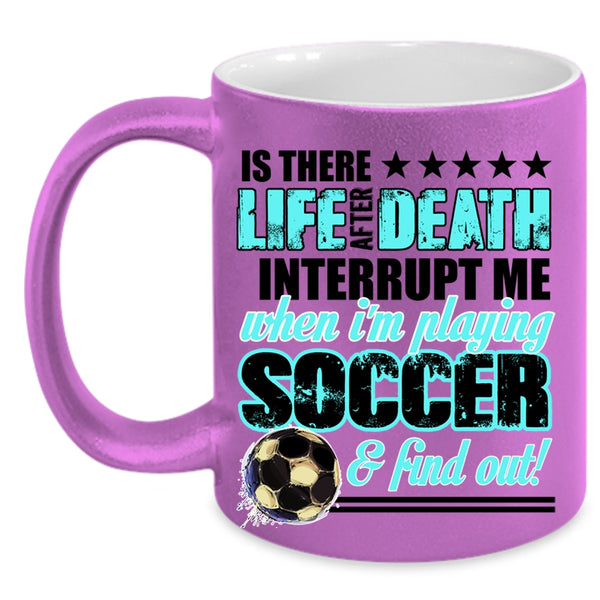 Cute Gift For Soccer Player Coffee Mug, I'm Playing Soccer Accent Mug