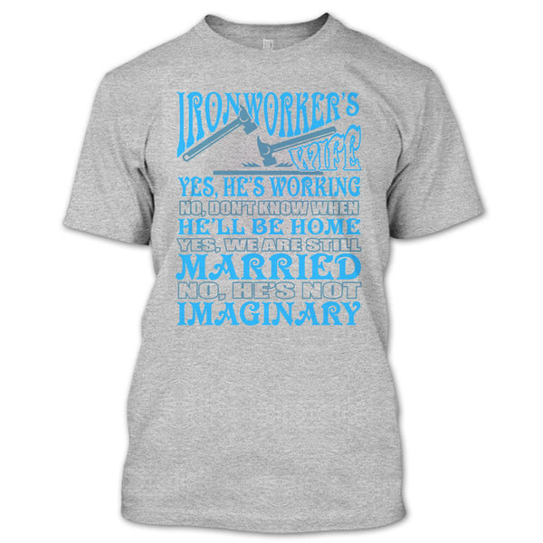 Ironworker's Wife T Shirt, Coolest Ironworker's Wife T Shirt