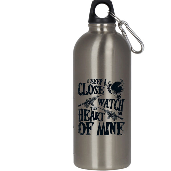 I Keep A Close Watch On 20 oz Stainless Steel Bottle,This Heart Of Mine Outdoor Sports Water Bottle