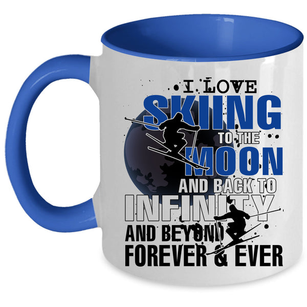 Funny Sport Coffee Mug, I Love Skiing To The Moon And Back Accent Mug