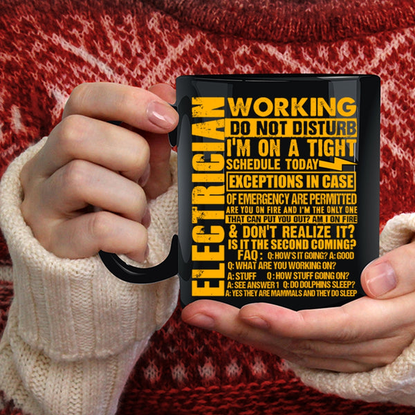 Electrician Working Do Not Disturb Coffee Mug, Cool Electricians Coffee Cup