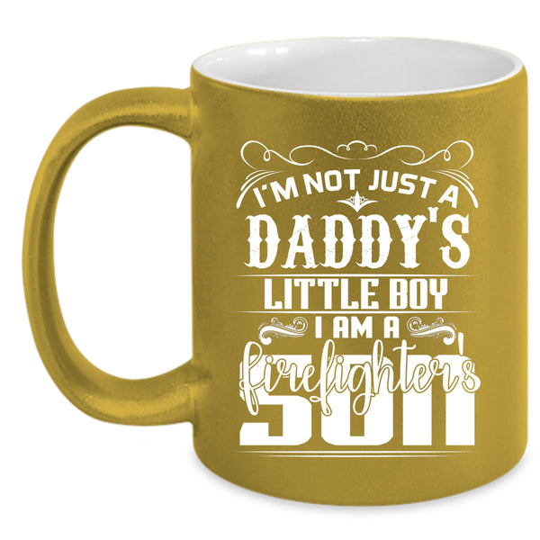 I Am A Firefighter's Son Coffee Mug, Daddy And Son Coffee Cup