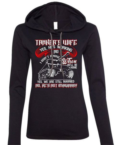 Tanker's Wife T Shirt, We Are Still Married T Shirt (Anvil Ladies Ringspun Hooded)