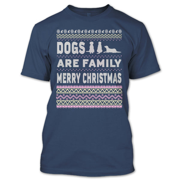 Dog Are Family T Shirt, Merry Christmas T Shirt
