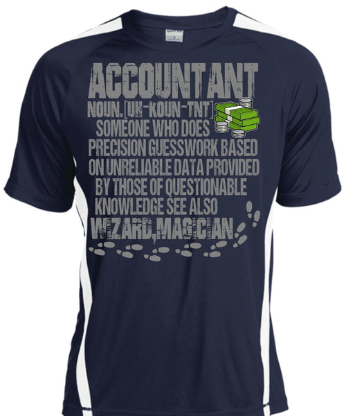 Who Does Precision Guesswork T Shirt, Being An Accountant T Shirt, Cool Shirt