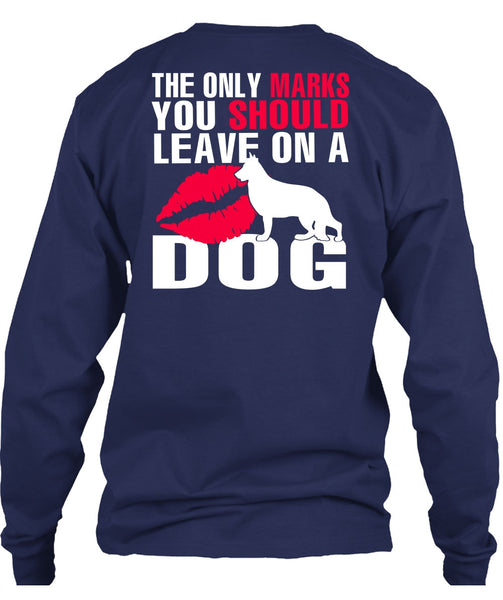 You Should Leave On A Dog T Shirt, My Favorite T Shirt