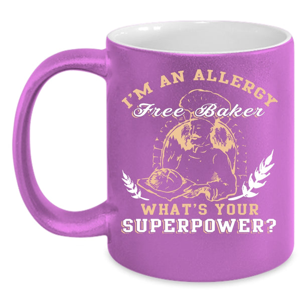 I'm An Allergy Free Baker Coffee Mug, Cool Baker Coffee Cup