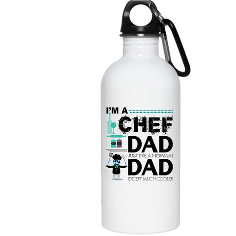 I'm A Chef Dad 20 oz Stainless Steel Bottle,Awesome Gift For My Daddy Outdoor Sports Water Bottle