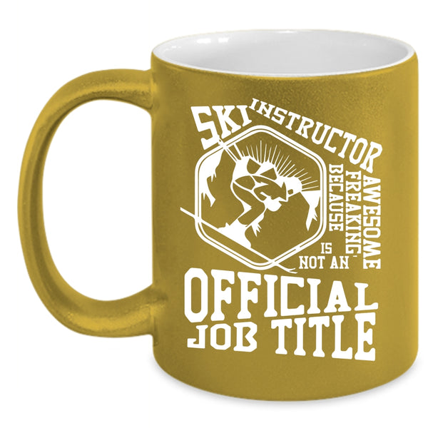 Awesome Ski Instructor Coffee Mug, Cute Ski Instructor Coffee Cup