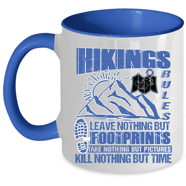 Awesome Gift For Hikers Coffee Mug, Hikings Rules Accent Mug
