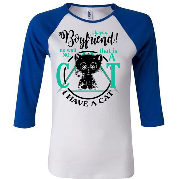 I Have A Boyfriend T Shirt, I Love My Cat T Shirt, Awesome T-Shirts