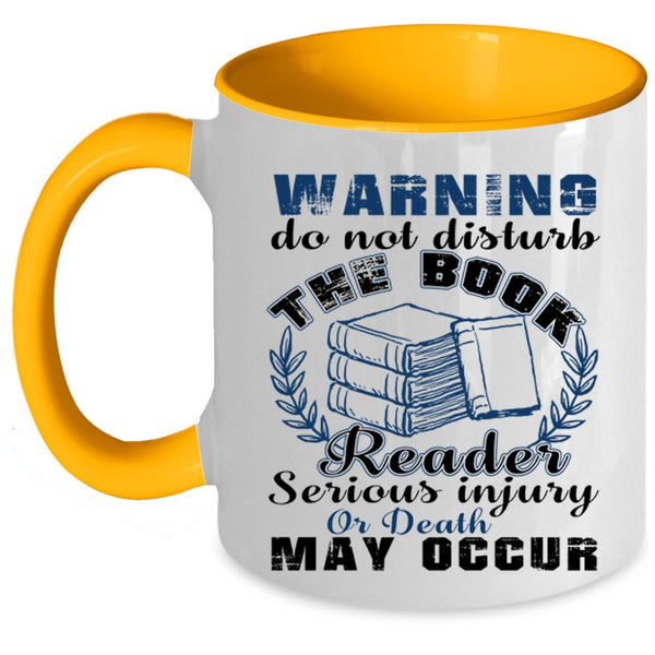 Funny Gift For Book Reader Coffee Mug, The Book Reader Accent Mug