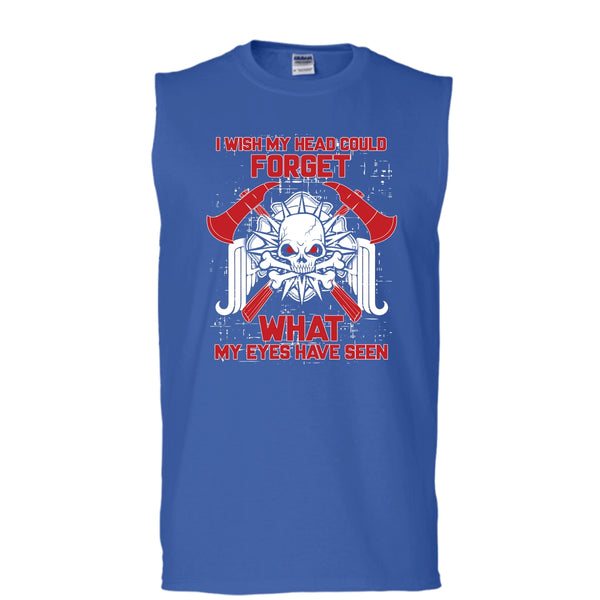 I Wish My Head Could Forget T Shirt, Coolest Firefighter Ever T Shirt, Cool T Shirt (Men's Cotton Sleeveless)
