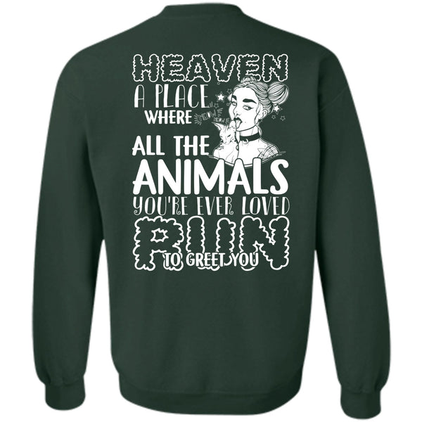Heaven A Place T Shirt, I Love Cat Sweatshirt