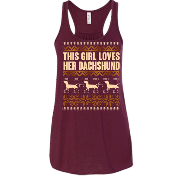 This Girl Loves Her Dachshund T Shirt, Coolest Dachshund Lover Tank Top