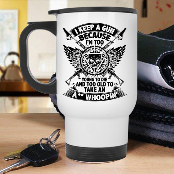 Cool Gift For Gunaholic Travel Mug, Funny Gun Owner Mug