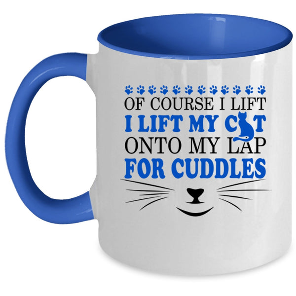 Lovely Cats Coffee Mug, I Lift My Cat Onto My Lap Accent Mug