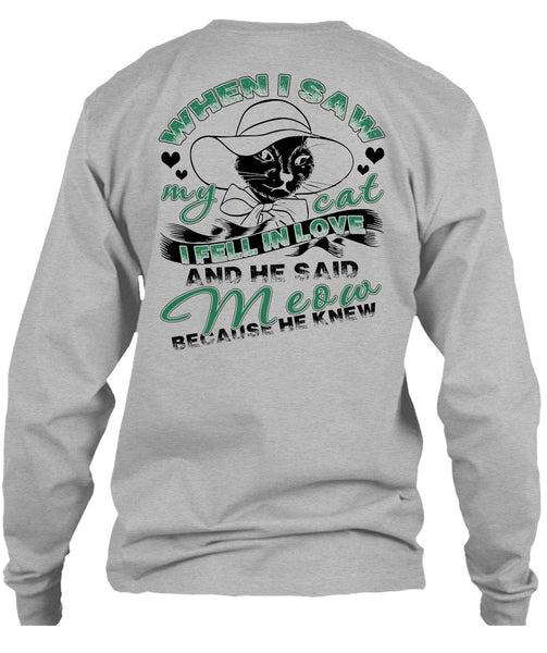 He Said Meow T Shirt, I Love Cat T Shirt