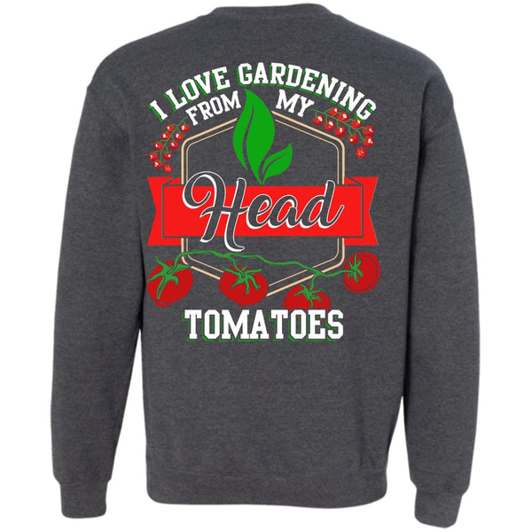 Being A Gardening T Shirt, I Love Gardening Sweatshirt