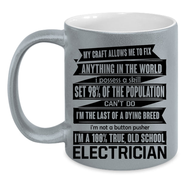 Cute Electrician Coffee Mug, Old School Electrician Accent Mug