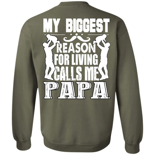 Living Calls Me Papa T Shirt, I Love Papa Sweatshirt