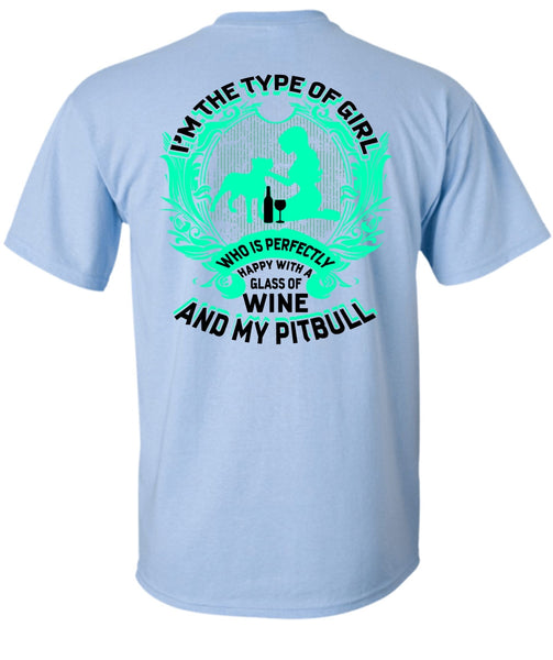 Wine And My Pit Bull T Shirt, I Love Pit Bull T Shirt