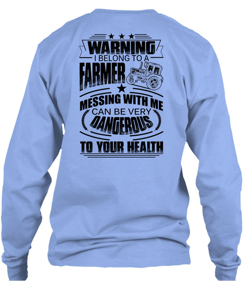 I Belong To A Farmer T Shirt, I Love Farmer T Shirt