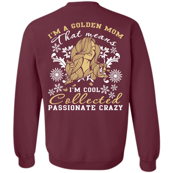 I'm Cool Collected T Shirt, I Love My Dog Sweatshirt