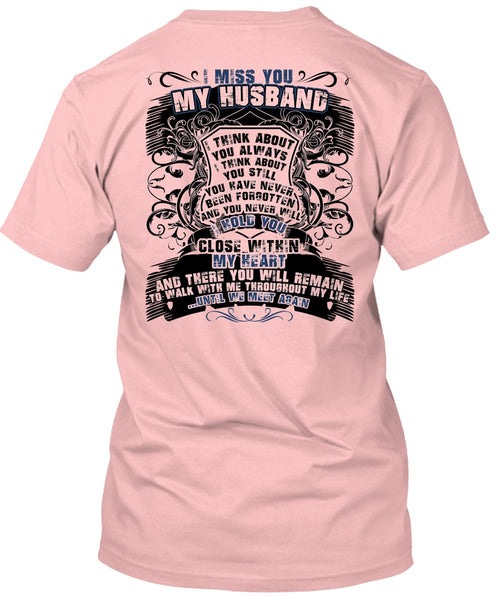 I Miss You My Husband T Shirt, I Love Husband T Shirt