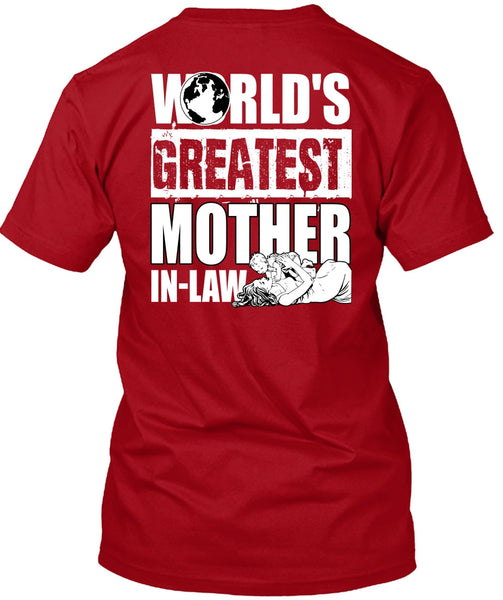 World's Greatest Mother In-Law T Shirt, Being A Mom T Shirt