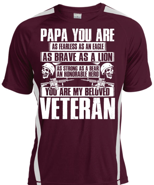 You Are My Beloved Veteran T Shirt, Papa You Are As Fearless T Shirt, Cool Shirt