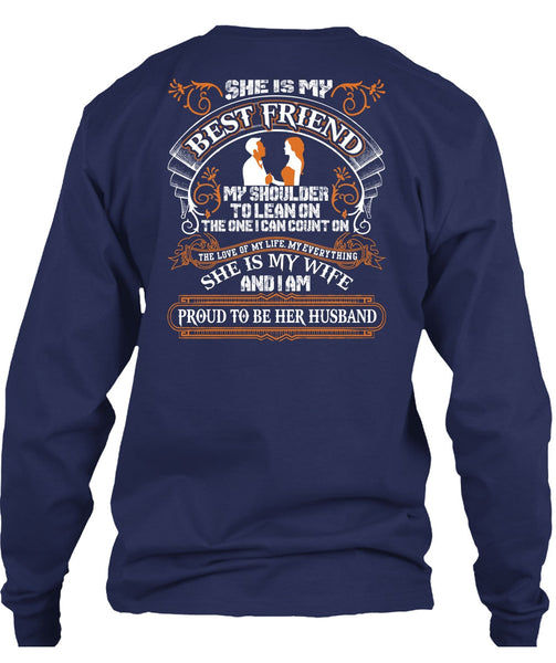 She Is My Best Friend T Shirt, She Is My Wife T Shirt