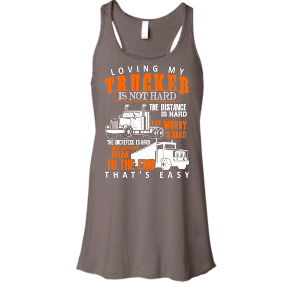 Loving My Trucker T Shirt, Gift For Trucker Tank Top