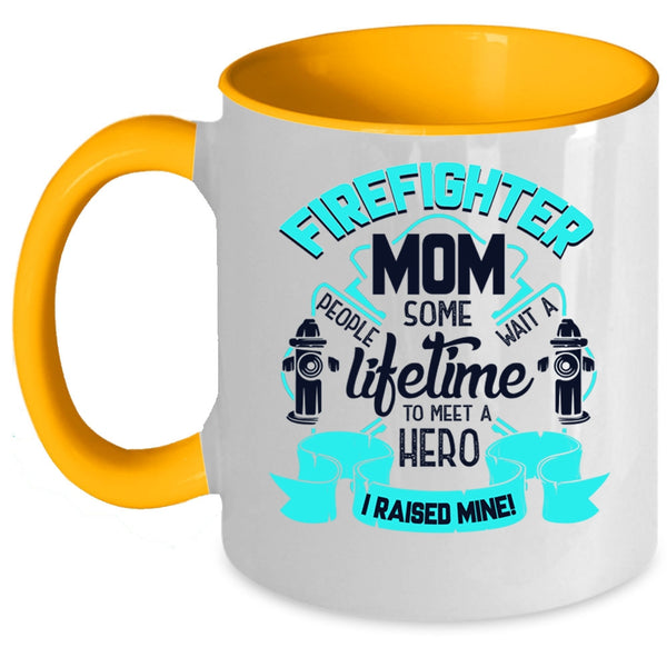 I Raise A Firefighter Mom Coffee Mug, Firefighter Mom Accent Mug