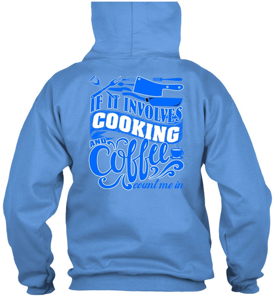 If It Involves Cooking T Shirt, I Love Chef T Shirt