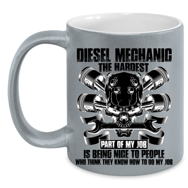 Best Gift For Diesel Mechanic Coffee Mug, Diesel Mechanic Accent Mug