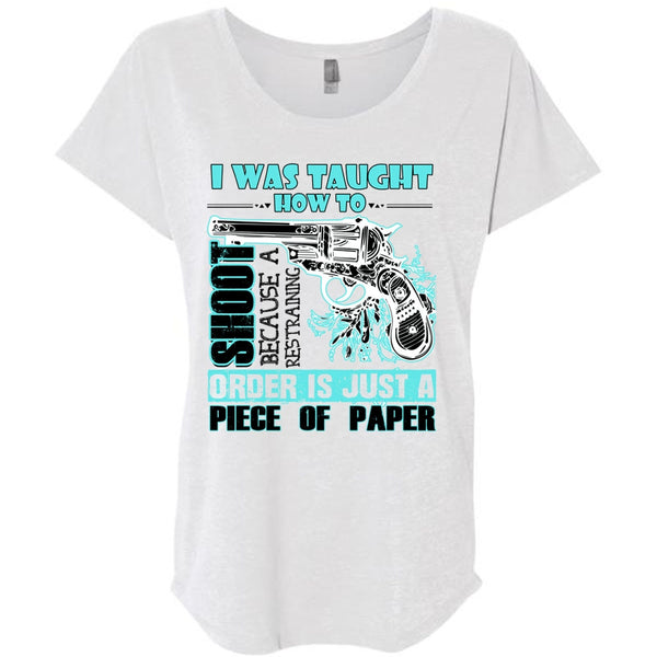 I Was Taught How To Shoot T Shirt, I Love Hunting T Shirt, Awesome T-Shirts