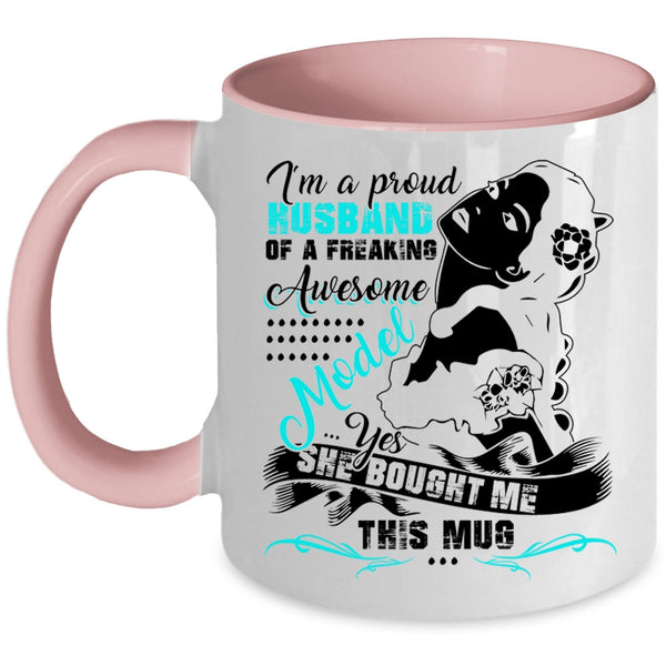 Cool Model's Husband Coffee Mug, I'm A Proud Husband Of A Model Accent Mug