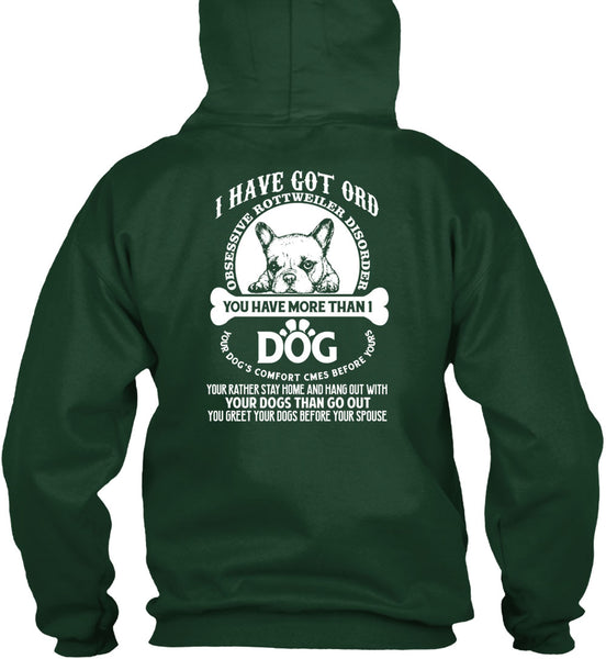 You Have More Than 1 Dog T Shirt, Your Dogs Than Go Out T Shirt