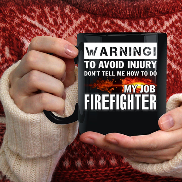 Firefighter Coffee Mug, Cool Gift For Firefighter Coffee Cup