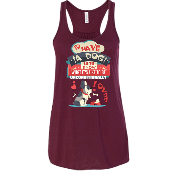 To Have A Dog T Shirt, Coolest Dog Lover T Shirt, Cool T Shirt